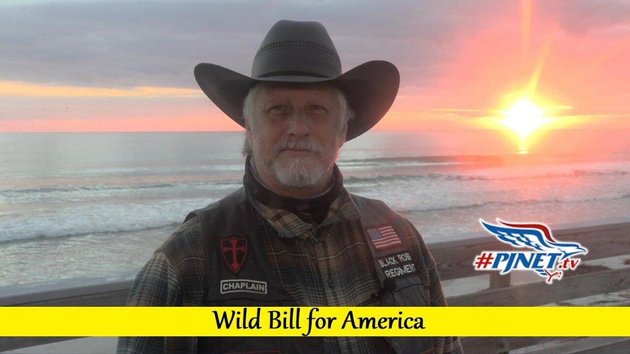 Wild Bill for America on #PJNET.tv 12/14/2023