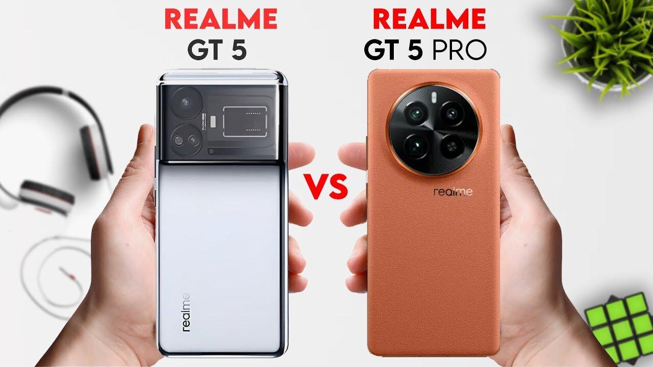 Realme gt 5 vs Realme gt 5 Pro