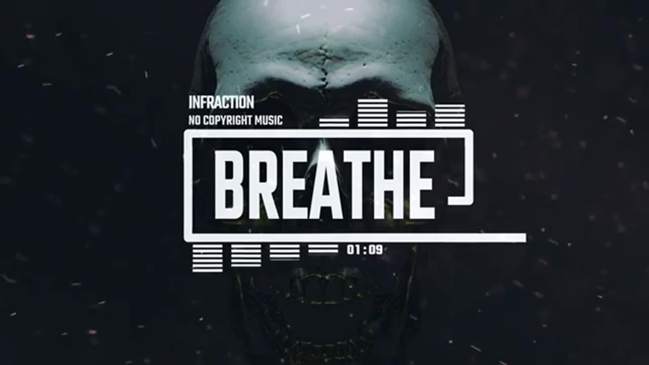 Sport Aggressive Trap Music by Infraction [No Copyright Music] / Breathe