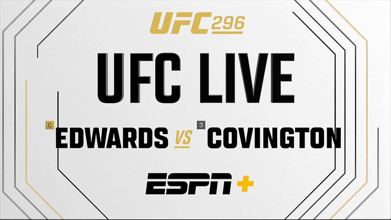 UFC Live: Edwards vs Covington