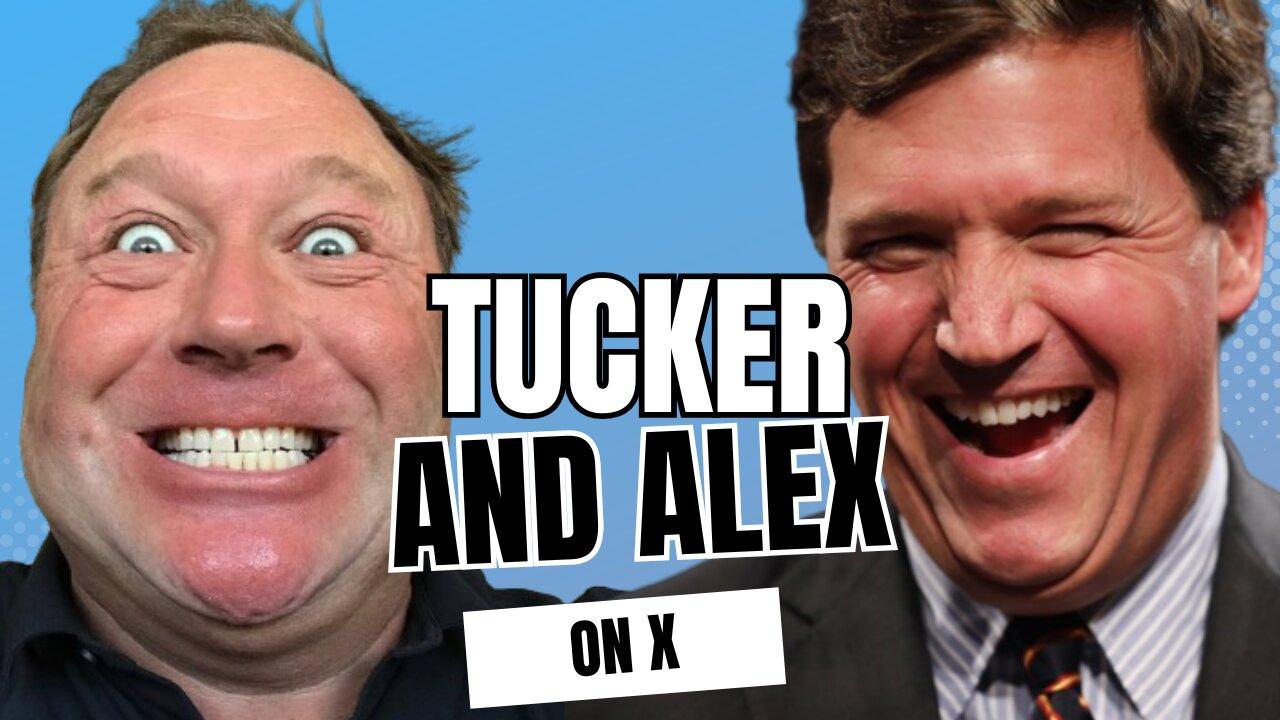 Tucker on X with Alex Jones