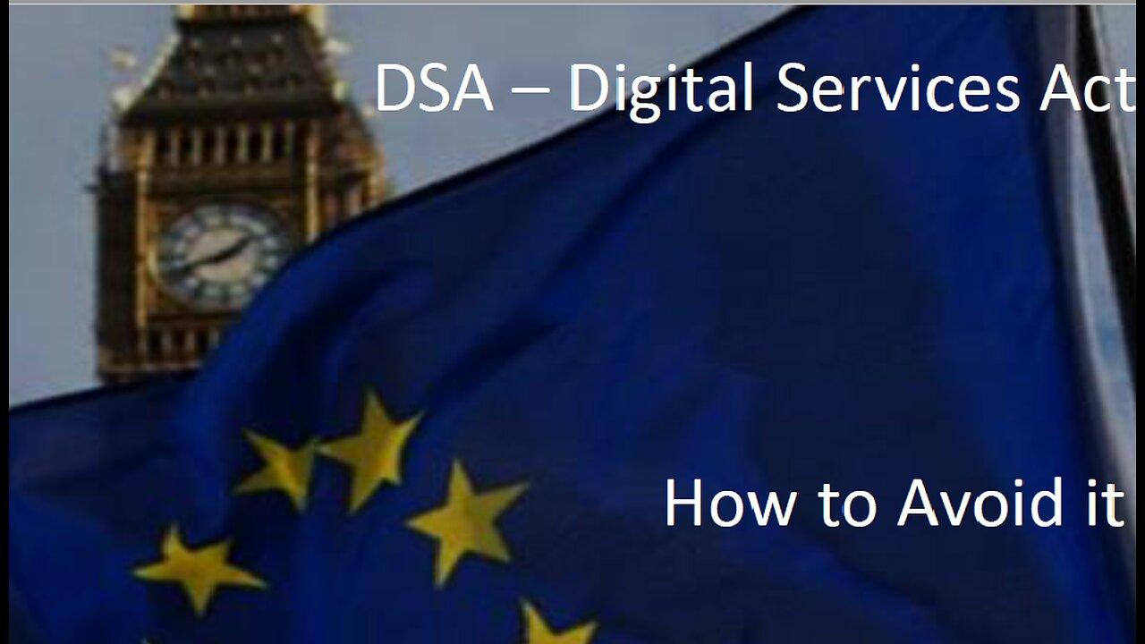 DSA: Digital Services Act - HOW to AVOID it
