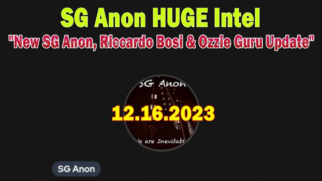 SG Anon HUGE Intel: "New SG Anon, Riccardo Bosi & Ozzie Guru Update On The Global War for Your Mind"