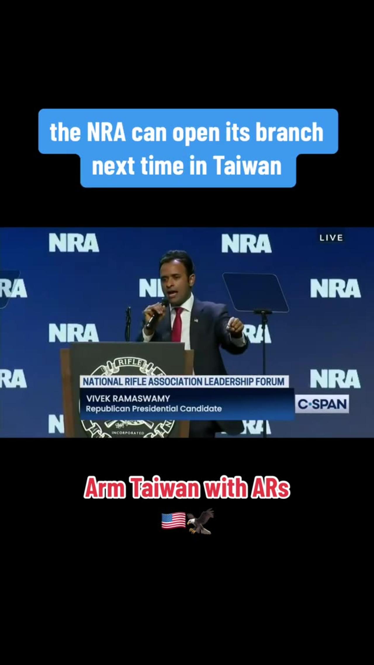 Arm Taiwan with ARs: Vivek Ramaswamy Speaking to the NRA Leadership Forum