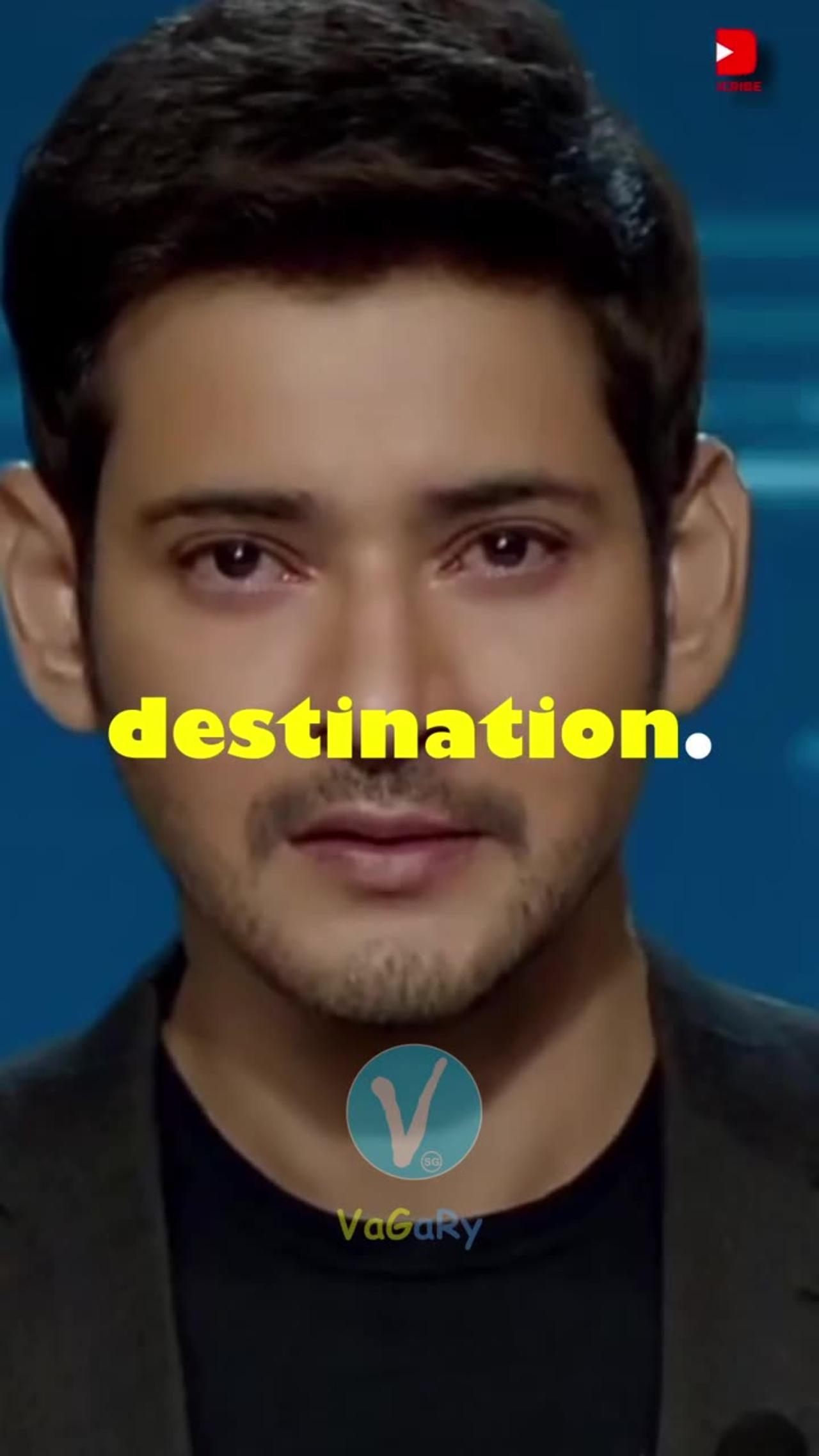 Success isn't a DESTINATION, Success is a JOURNEY | Mahesh Babu's Motivation