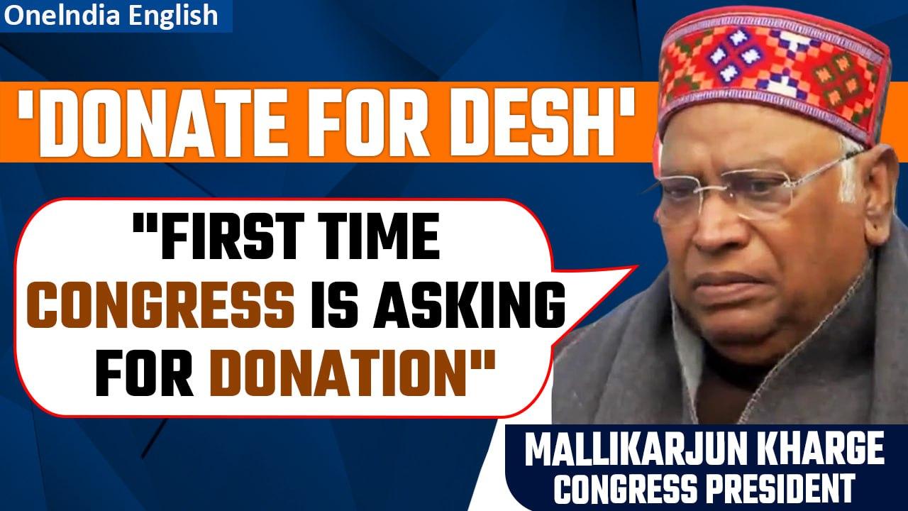 Kharge Explains Core Reason behind Congress' 'Donate for Desh' Crowdfunding Campaign | Oneindia News