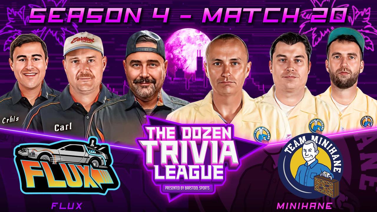 Team Minihane vs. FLUX | Match 20, Season 4 - The Dozen Trivia League
