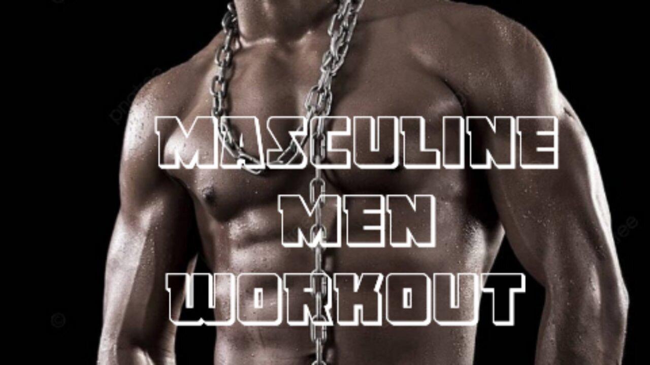 5 Exercises ALL Man MUST Do For Masculine Physique