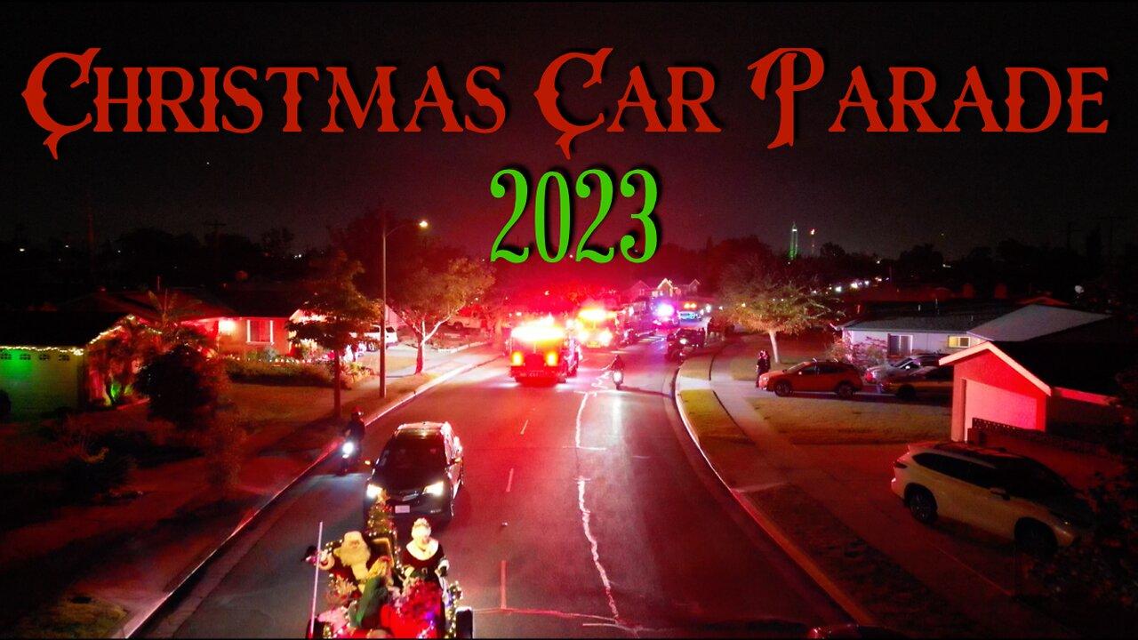 Christmas Car Parade ~ December 17th 2023 ~ Buena Park CA