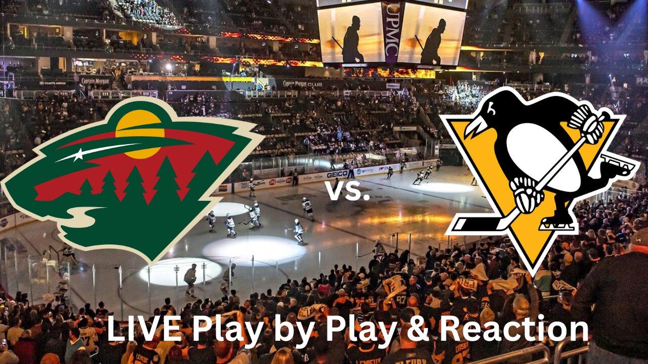 Minnesota Wild vs. Pittsburgh Penguins LIVE Play by Play & Reaction