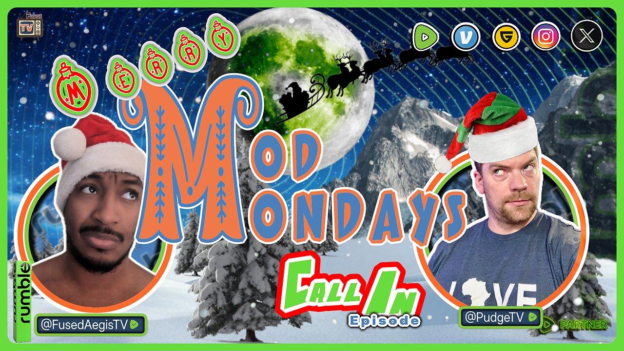 Mod Mondays Ep. 010 | End of the Year Recap | Call In Show