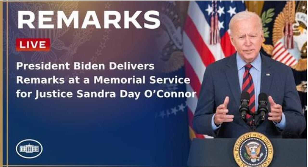 President Biden Delivers Remarks at a Memorial Service for Justice Sandra Day O’Connor