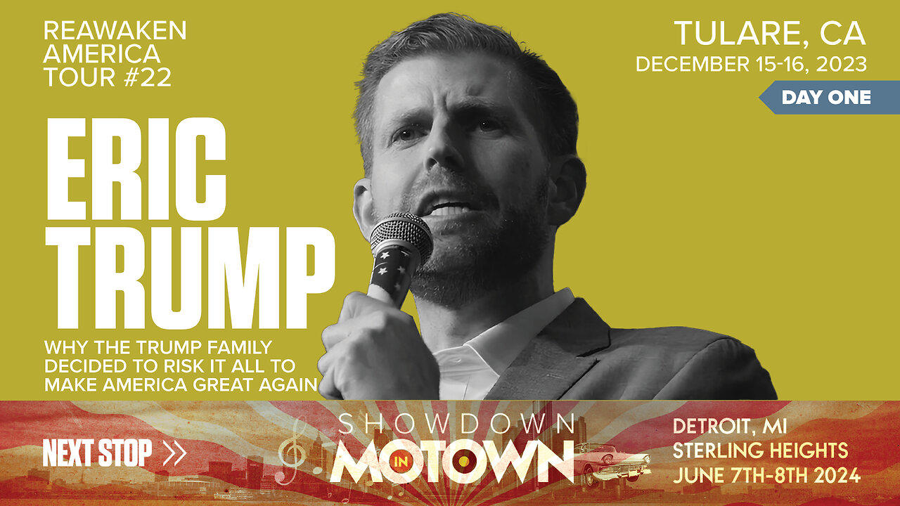ReAwaken America Tour | Eric Trump | Why the TRUMP Family Decided to Risk It All to Make America Great Again