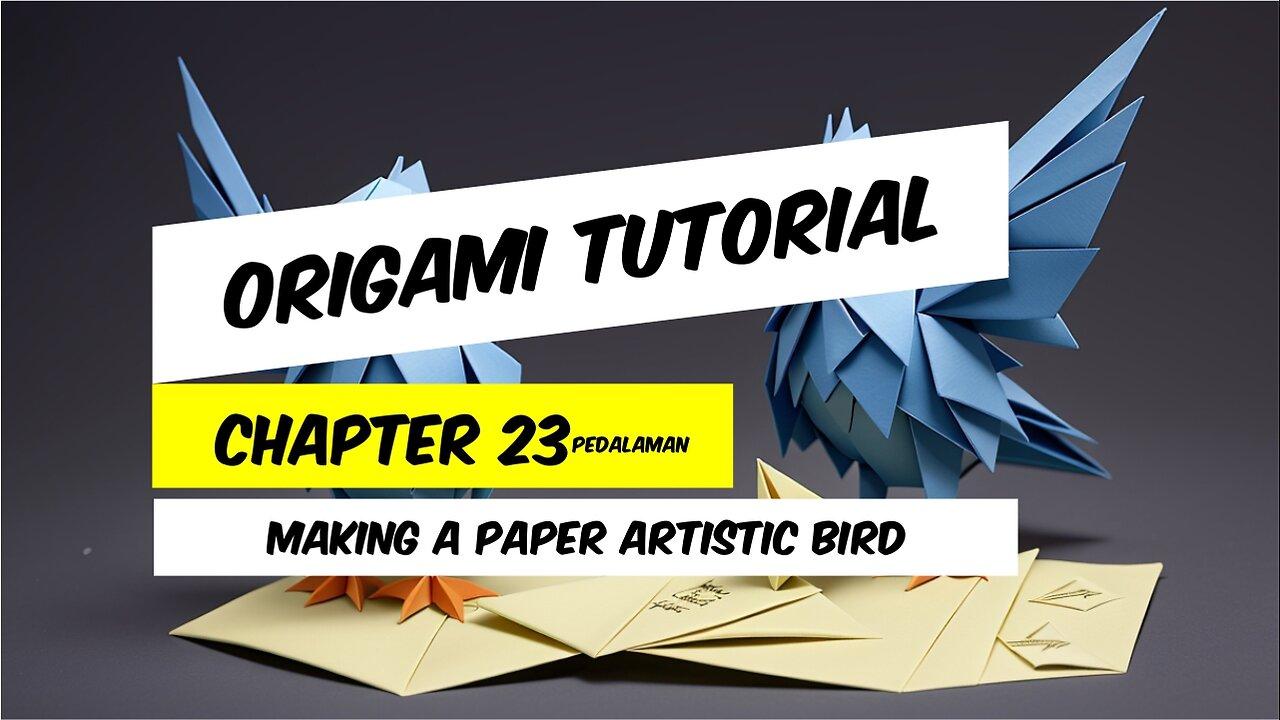 Origami Tutorial Chapter 23