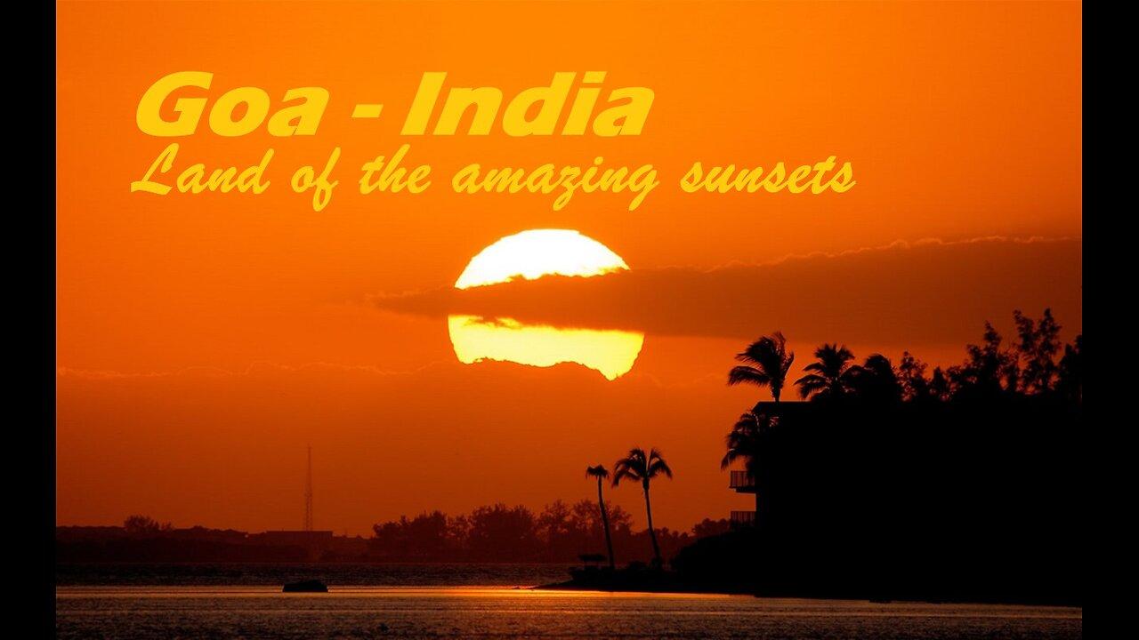 Goa India, Land of the amazing sunsets. 2021
