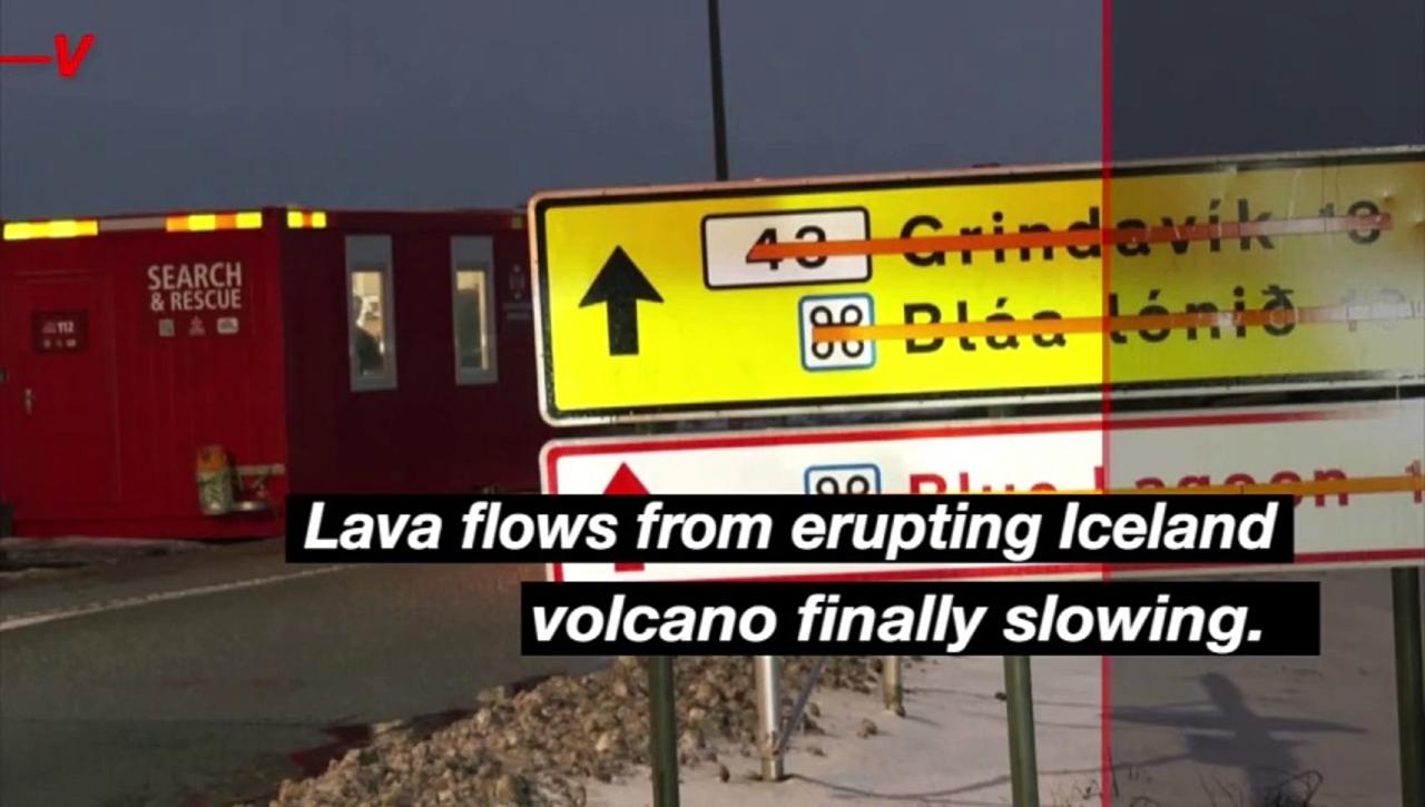 Lava Flows From Iceland Volcano Finally Slowing