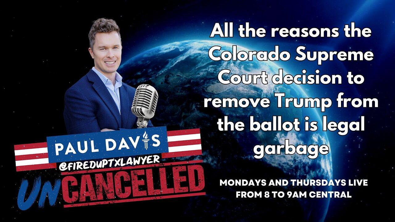 All the reasons the Colorado Supreme Court decision to remove Trump from the ballot is legal garbage