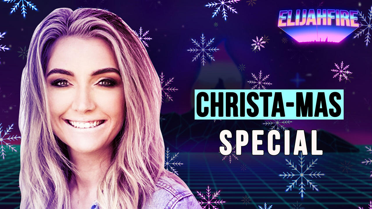 CHRISTA-MAS SPECIAL PART 2 ElijahFire: Ep. 354 - One News Page VIDEO