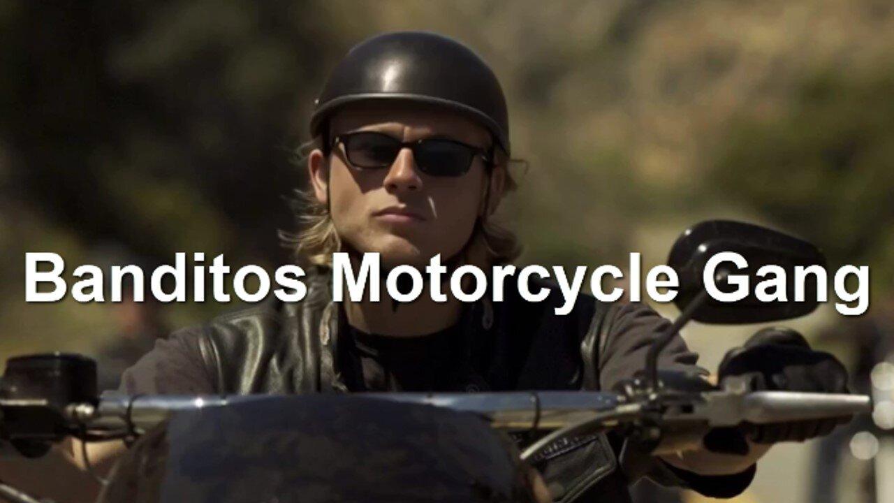 Banditos Motorcycle Gang