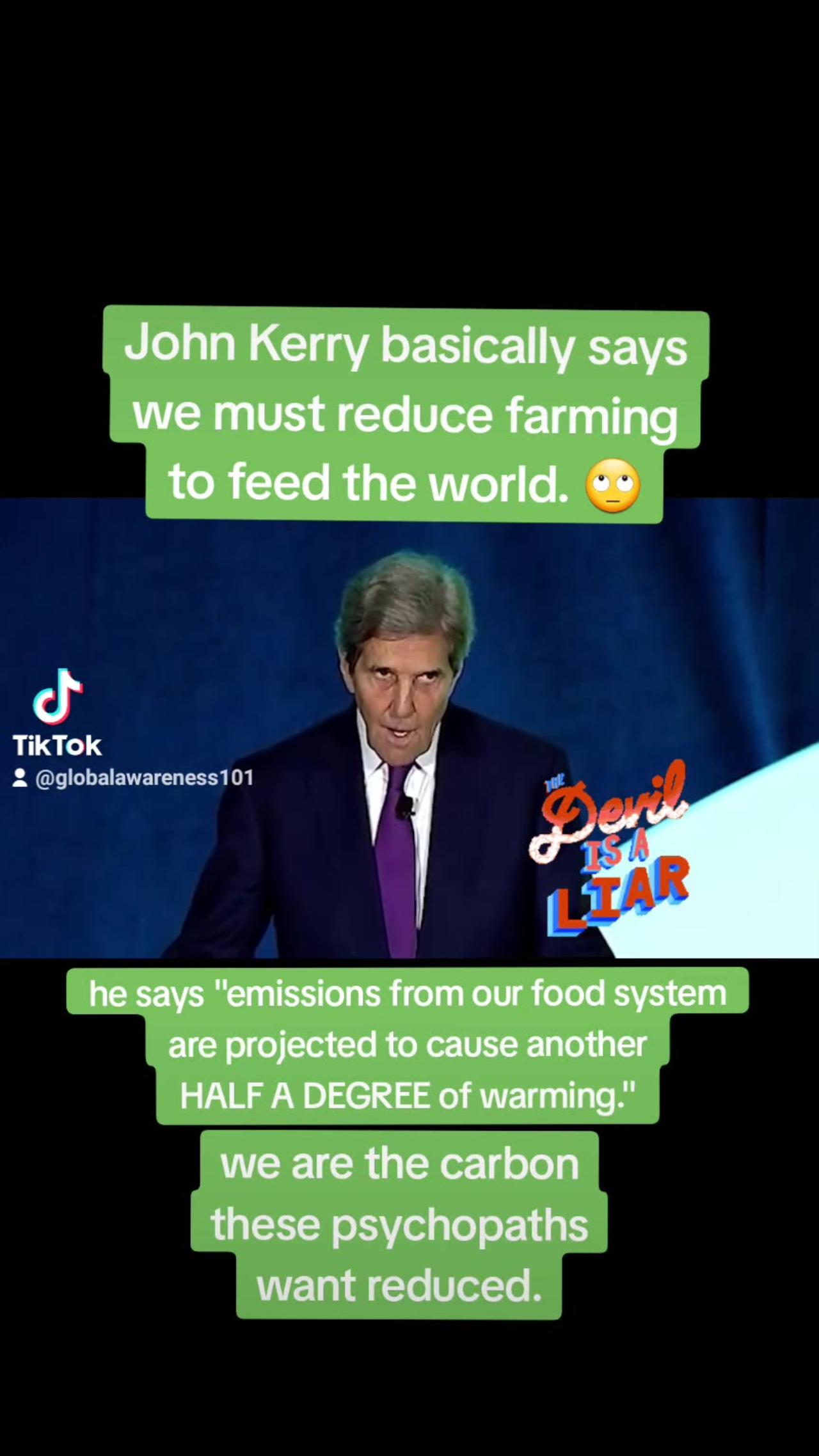 John Kerry Wants To Reduce Farming To Feed The World