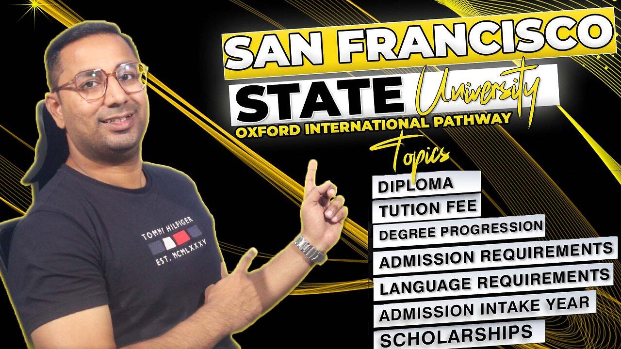 San Francisco State University | Oxford International Pathway