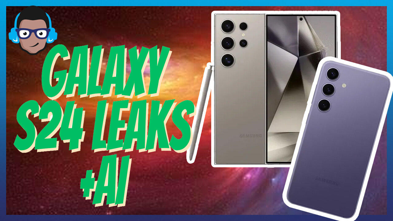 BREAKING! Samsung Galaxy S24 Leaks, Dates, AI