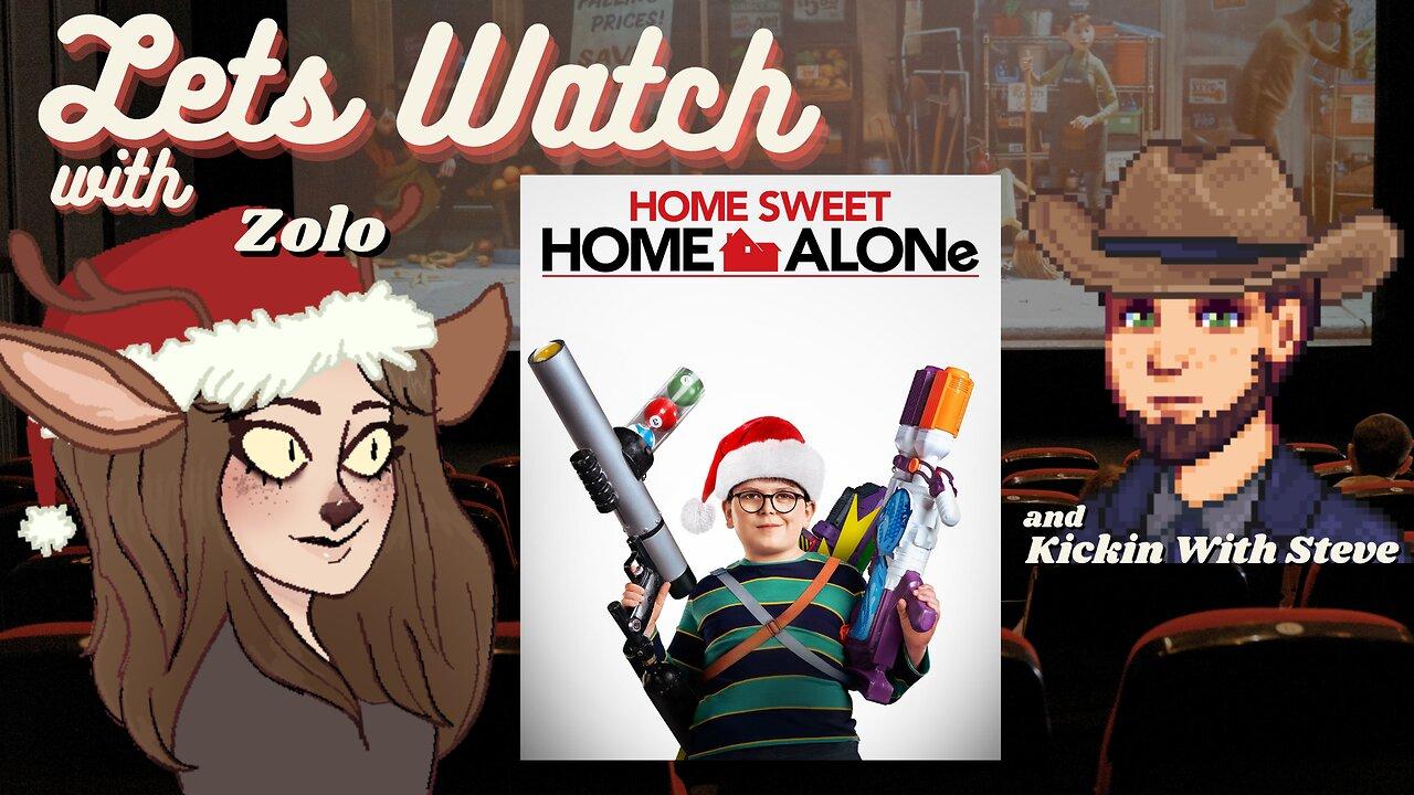 Lets Watch: Home Sweet Home Alone (2021)