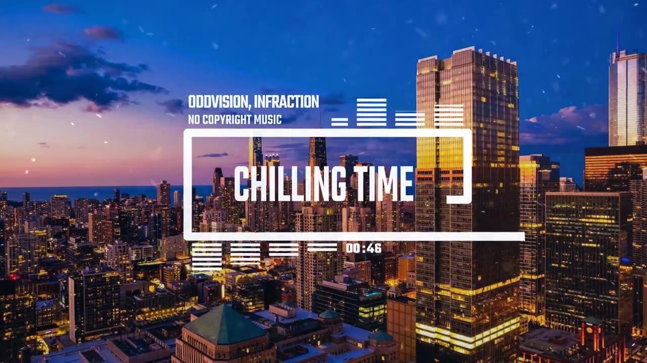 Fashion Vlog Lo-Fi Hip-Hop by OddVision, Infraction [No Copyright Music] / Chilling Time