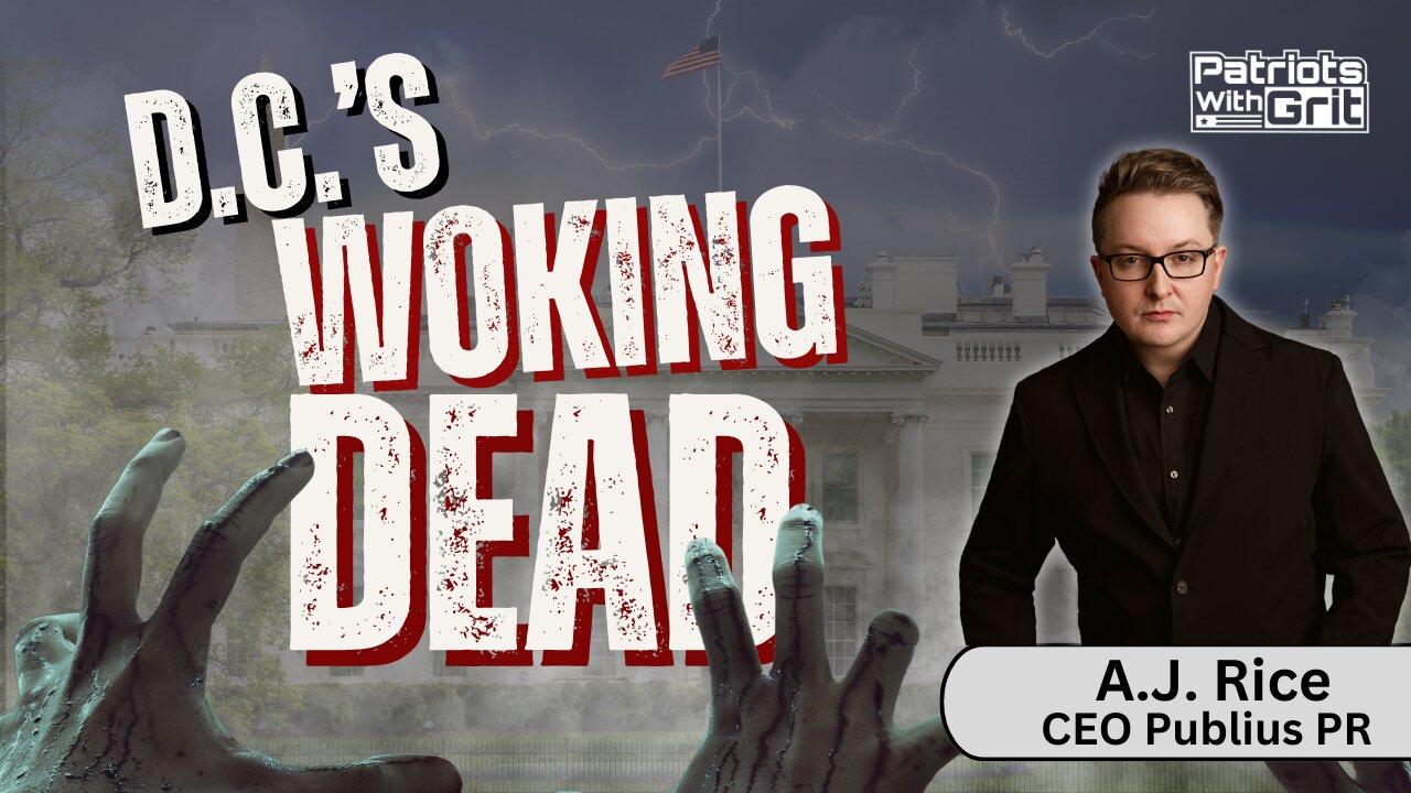 D.C.'s Woking Dead | A.J. Rice
