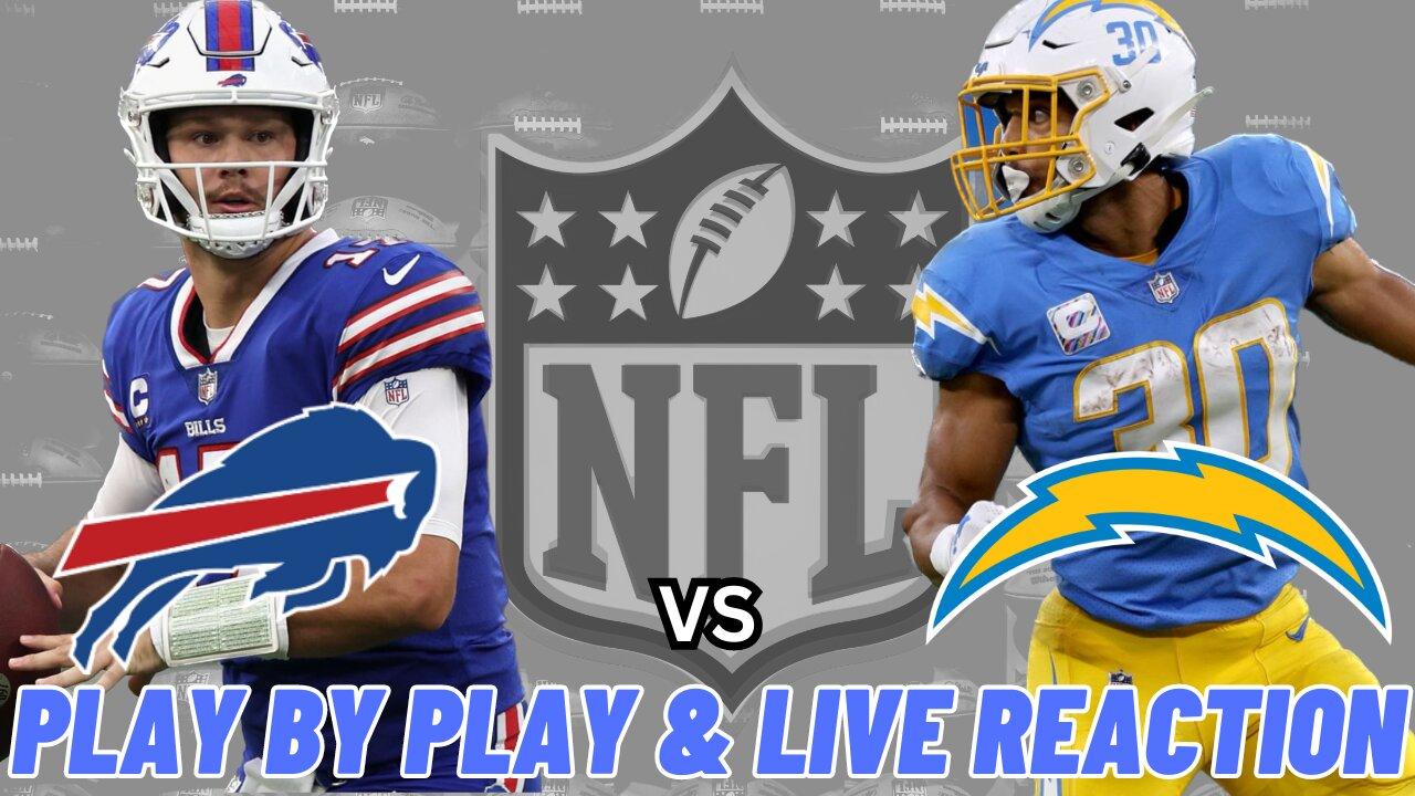 Buffalo Bills vs Los Angeles Chargers Live Reaction | NFL Play by Play | Bills vs Chargers | NFL