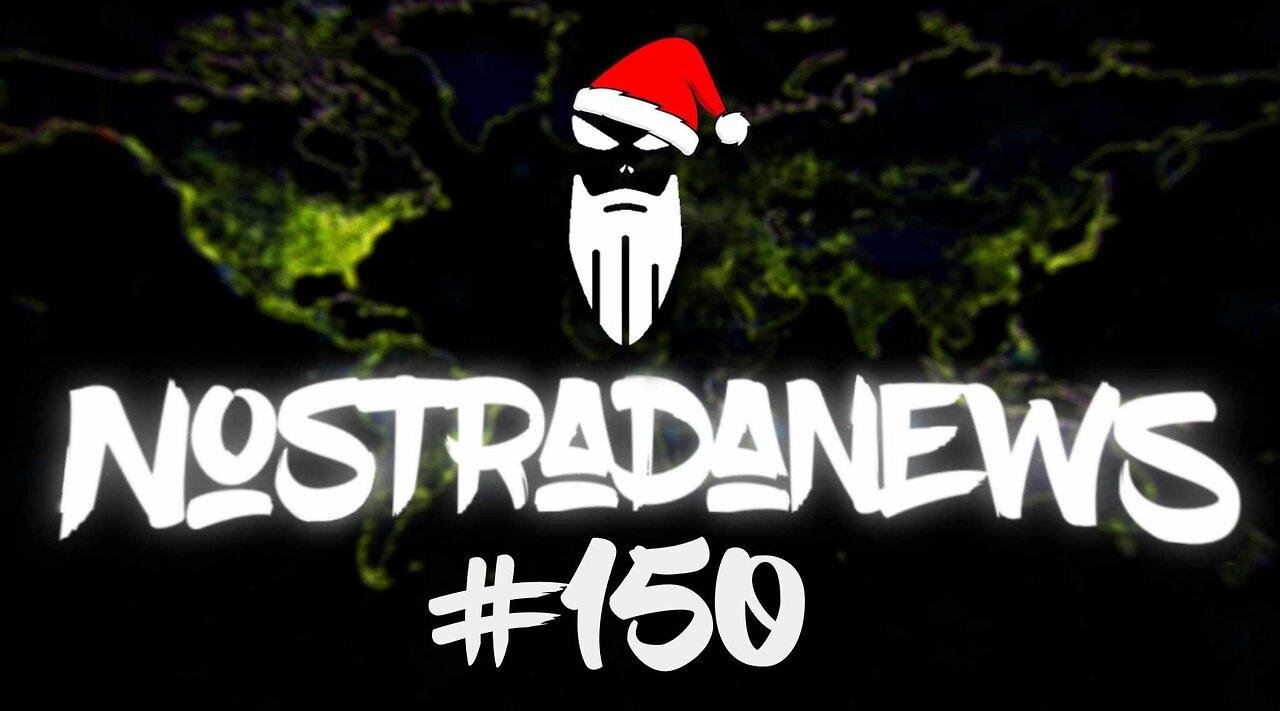 NostradaNews #150 Quelques évènements dans le monde que vous avez peut être raté