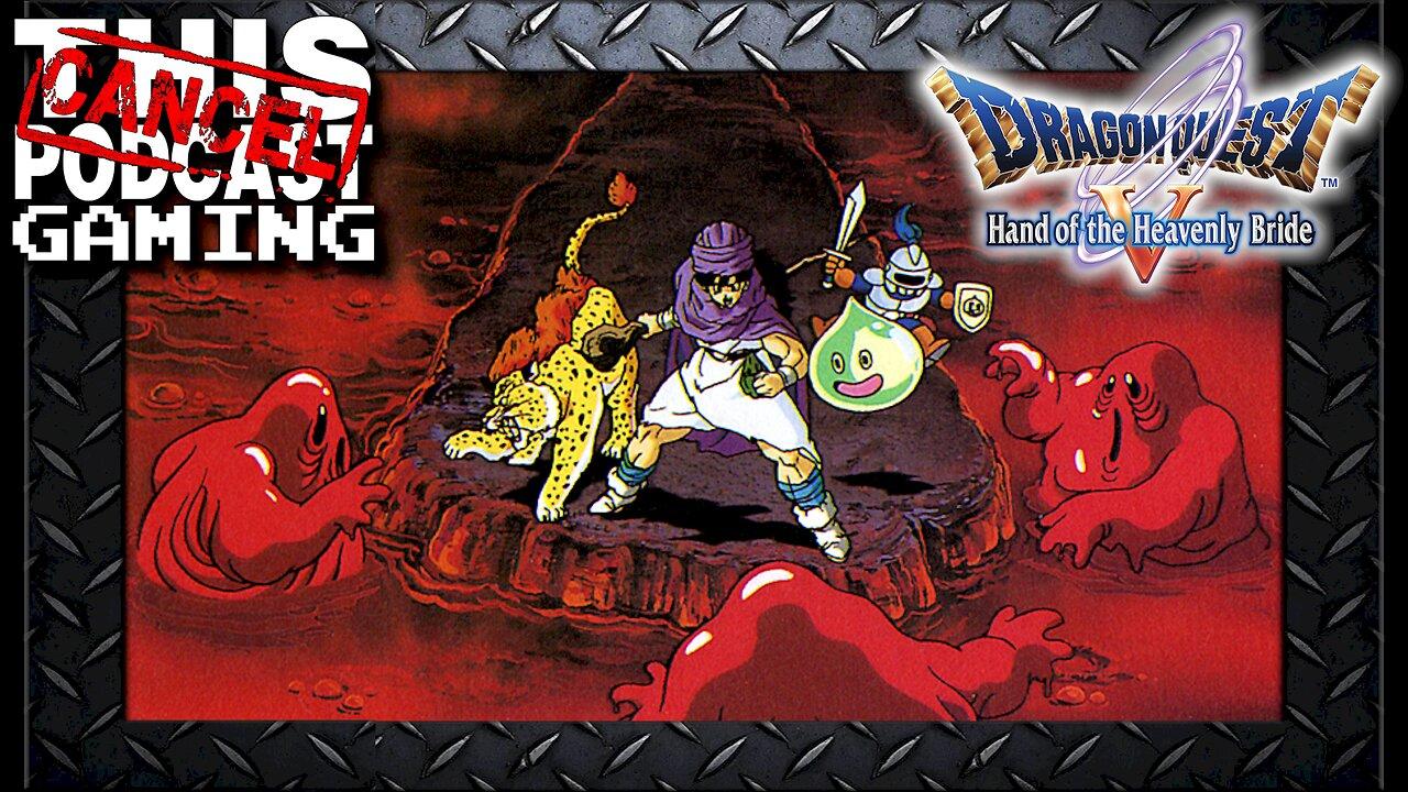 Dragon Quest V (PS2) Now With Liquid Hot One News Page VIDEO