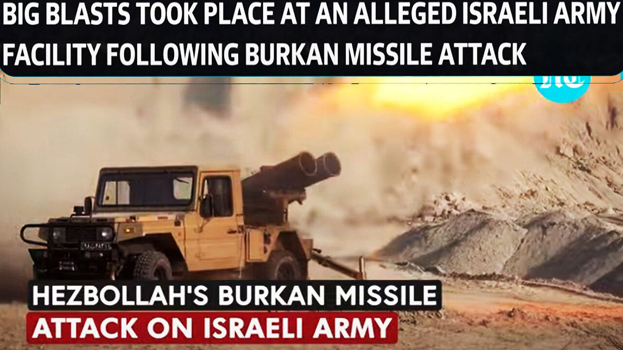 Hezbollah Burns Israeli Army Post With Burkan Missiles, Sends Mushroom Fireball Into Sky - Watch
