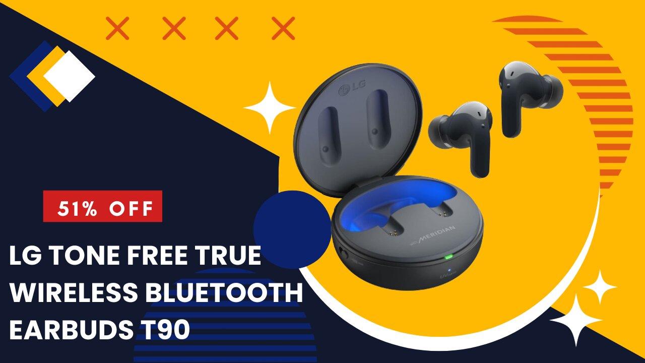 51% OFF LG TONE Free True Wireless Bluetooth Earbuds T90