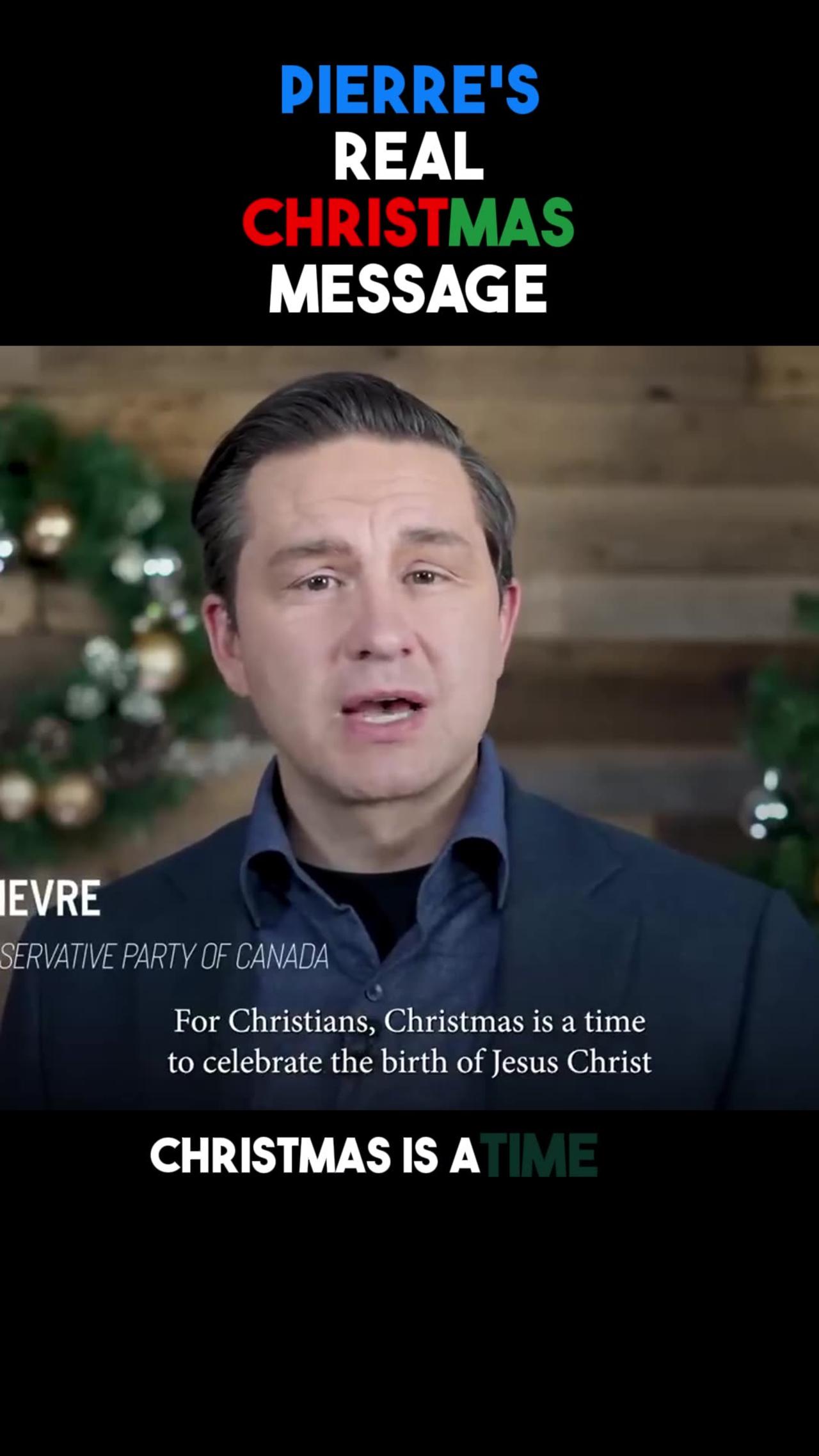 Pierre Poilievre Christmas Message To Canadians