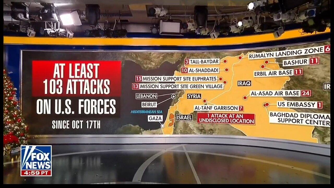 At Least 103 Attacks On American Forces: Fox News