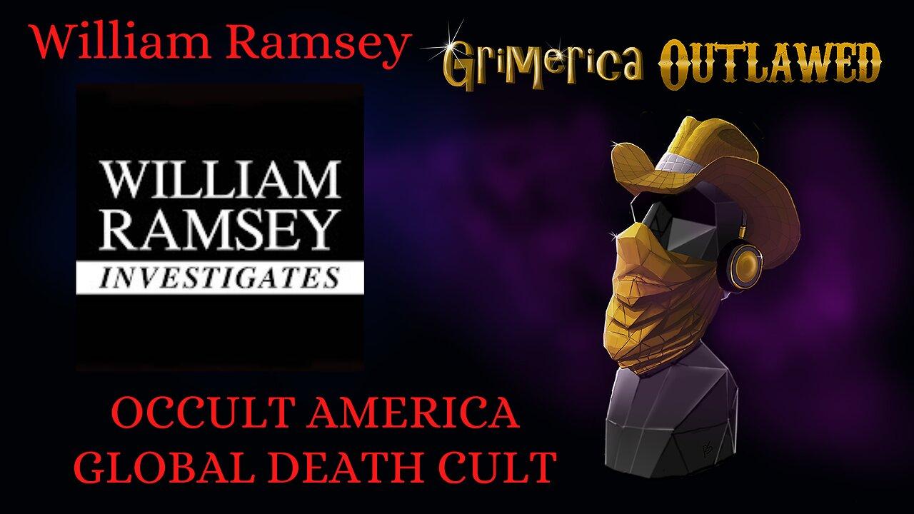 William Ramsey Investigates. Occult America, Death Cults and Smiley Face Killers