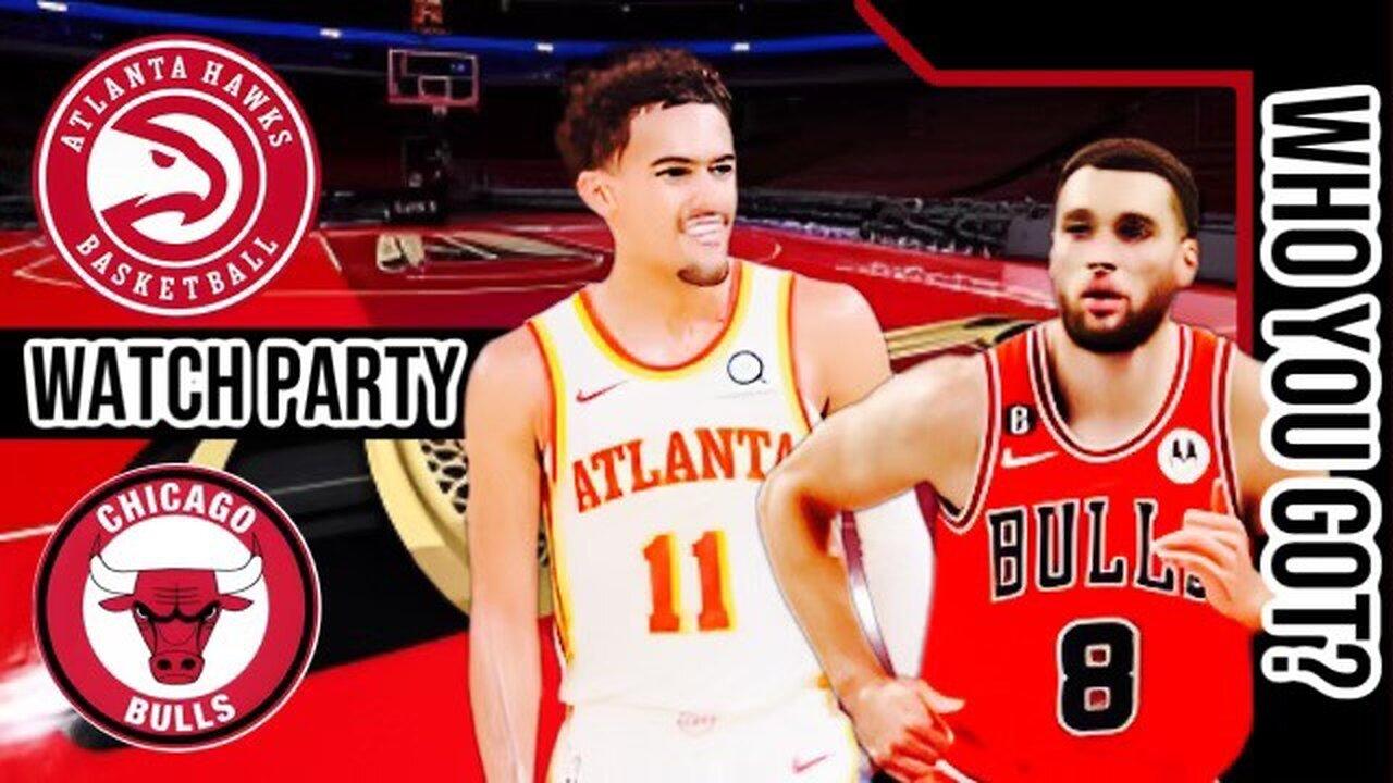 Atlanta Hawks vs Chicago Bulls | Play by Play/Live Watch Party Stream | NBA 2023 Season Game 30