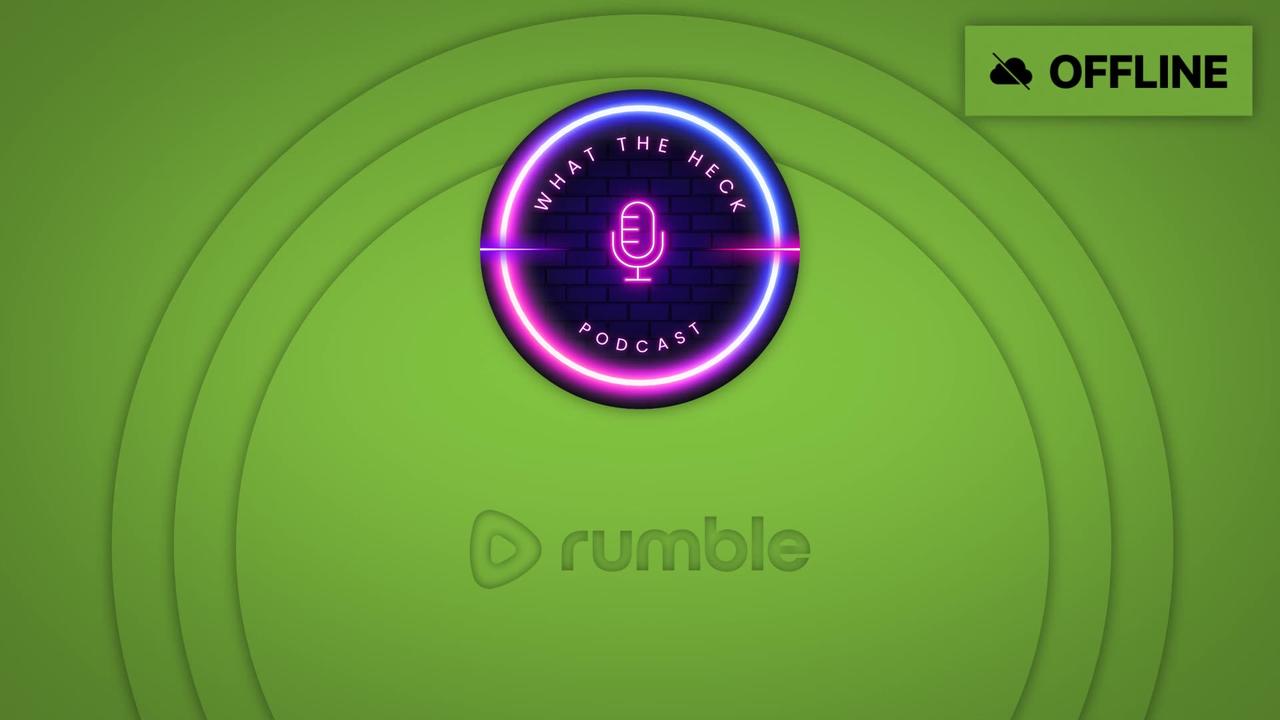 WHAT THE HECK?? Rumble Studio TEST Stream