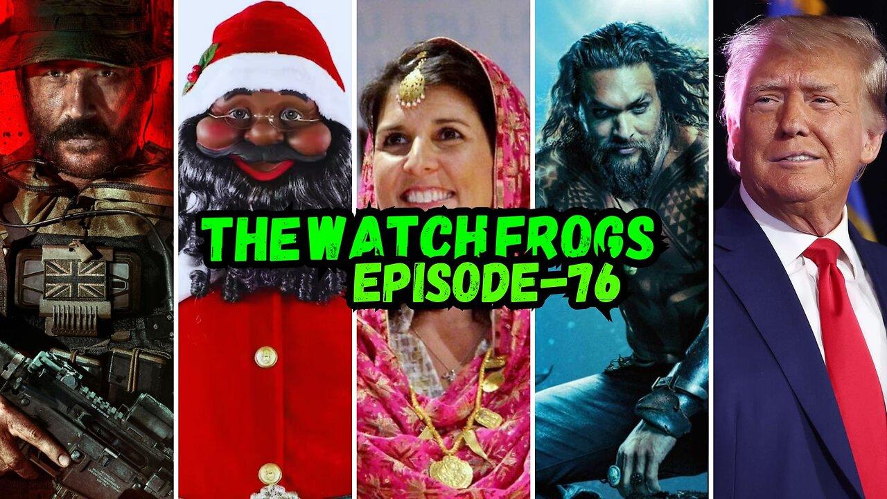 Watch Frogs Show 76 - Nimrata, Christmas, 304 Central, Aquaman, Trump & Moar