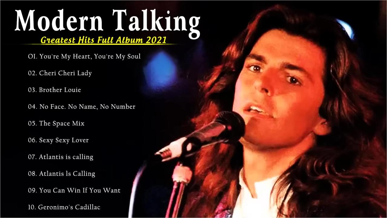 Best Of Modern Talking Playlist 2021
