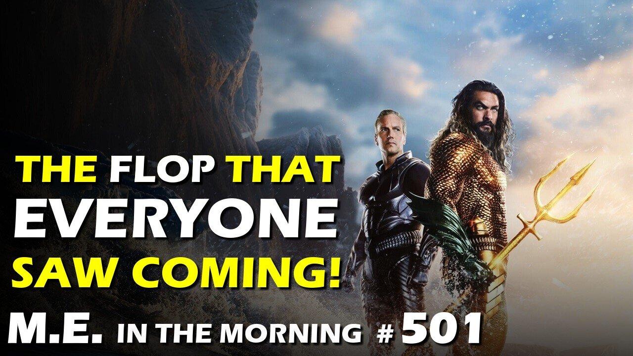 Aquaman 2 flopped, and even Hollywood is kind of happy about it. | MEitM #501
