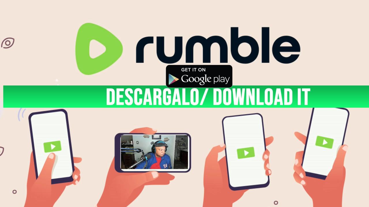 GET RUMBLE ON GOOGLE PLAY STORE