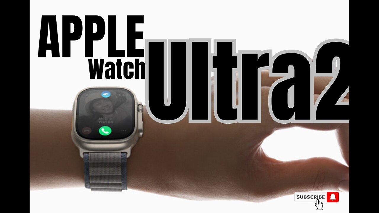 The Next Level of Innovation: Apple Watch Ultra 2 2023 Unveiled