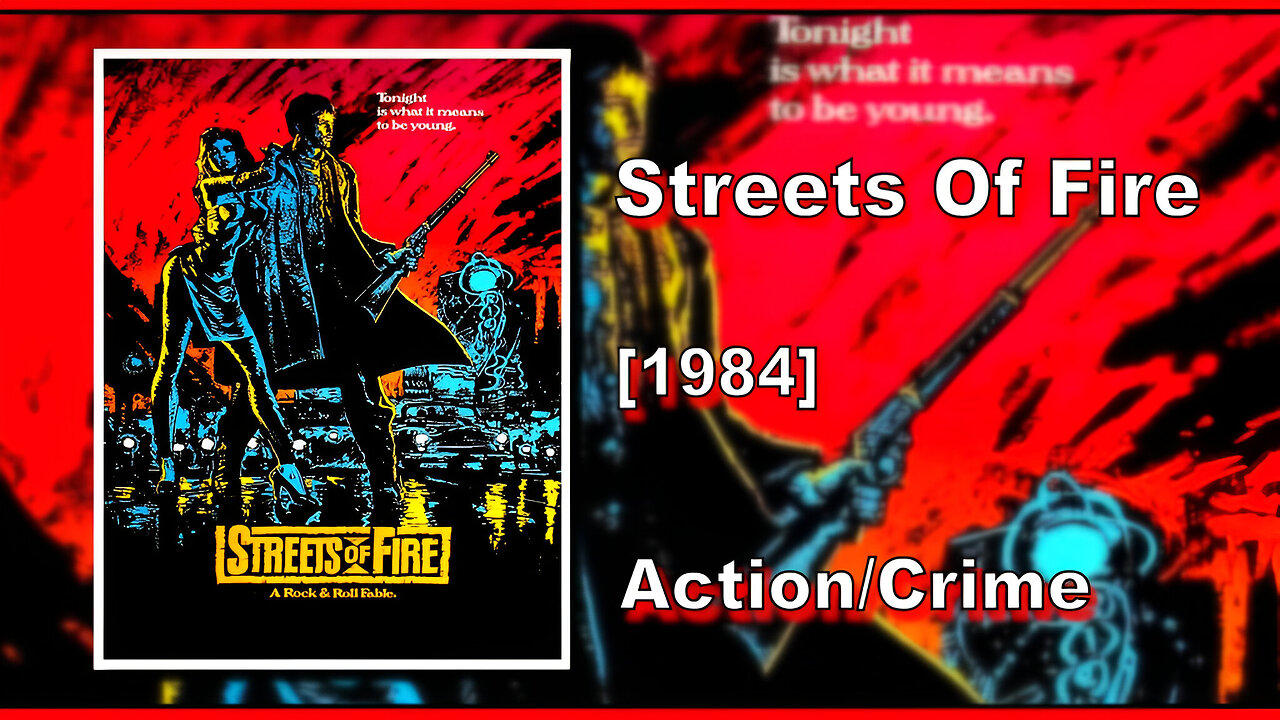 Streets Of Fire (1984) | ACTION/CRIME | FULL MOVIE