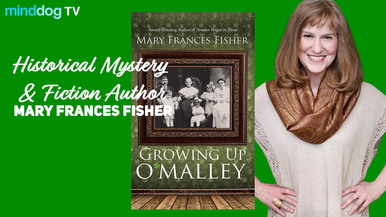 Meet The Author - Growing Up O’Malley - Mary Frances Fisher