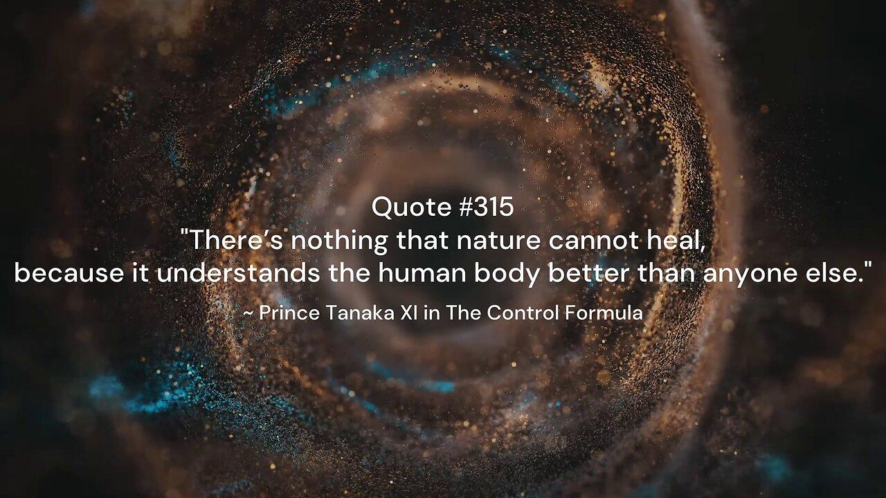 Quote #311-315 & More Insight: Prince Tanaka XI