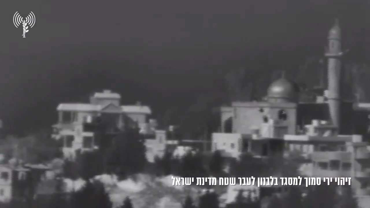 The IDF says Hezbollah also fired a missile from near a mosque in southern