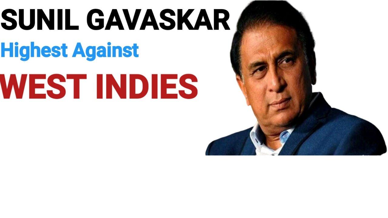 New ! Sunil Gavaskar Highest Test Score | 13 sports | Histry