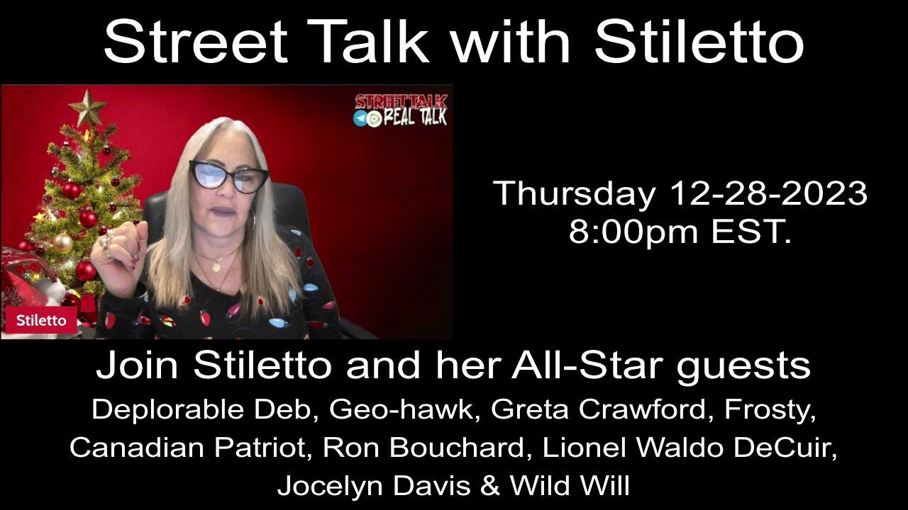 Street Talk with Stiletto All-Star show 12-28-2023